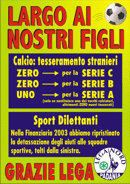 I Manifesti Lega Nord - 2003