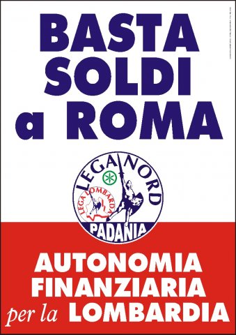 I Manifesti Lega Nord - 2007