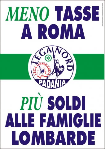 I Manifesti Lega Nord - 2007