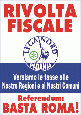 I Manifesti Lega Nord - 2007