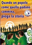 I Manifesti Lega Nord - 2009